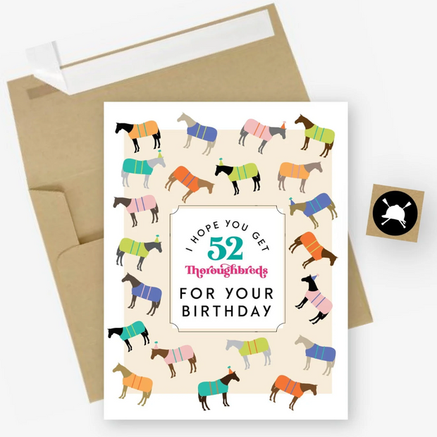 52 Thoroughbreds for Your Birthday