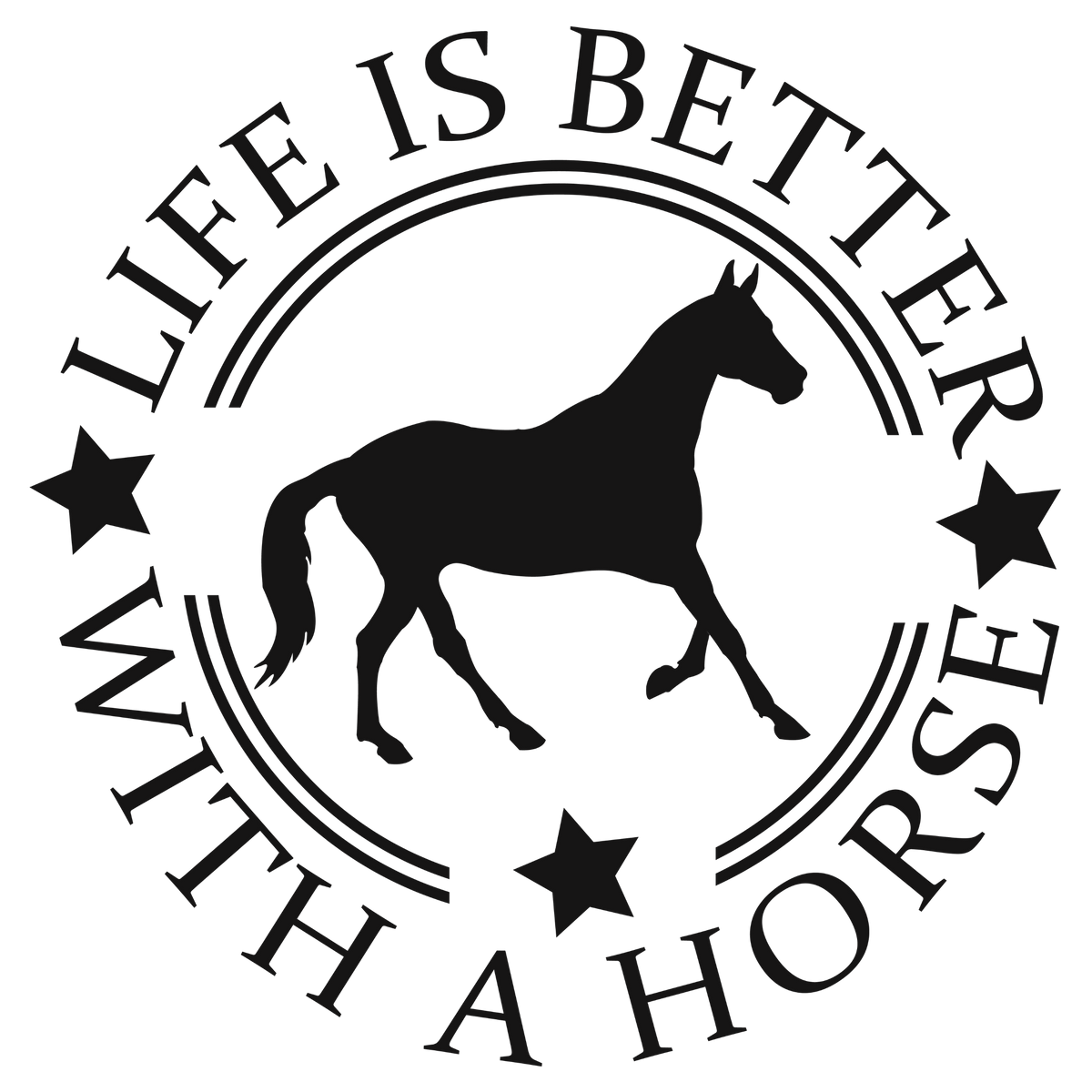 Life Is Better - With A Horse