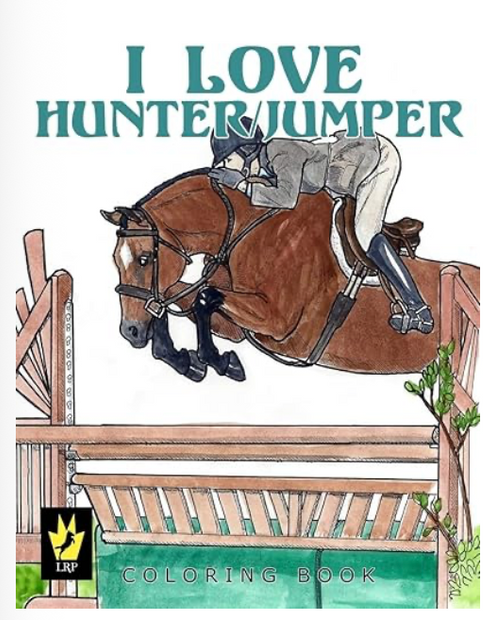I Love Hunter / Jumper Coloring Book