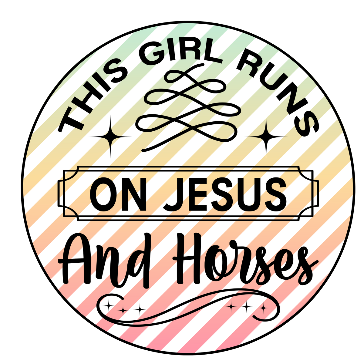 Girls Run on Jesus and Horses